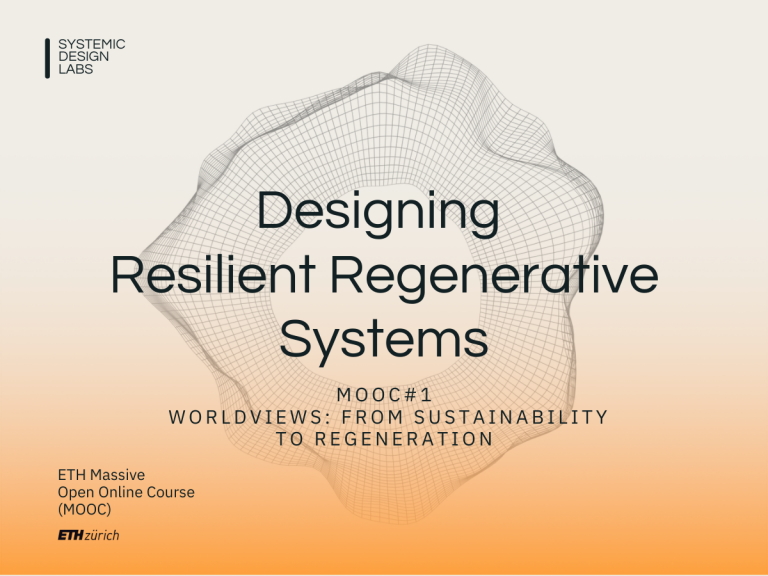 MOOC: Designing Resilient Regenerative Systems